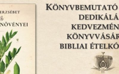 A Biblia növényei – könyvbemutató