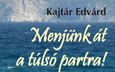 Menjünk át a túlsó partra!