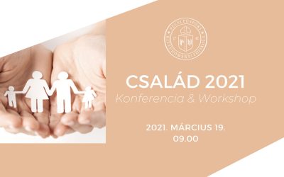 Család 2021 – Konferencia & Workshop